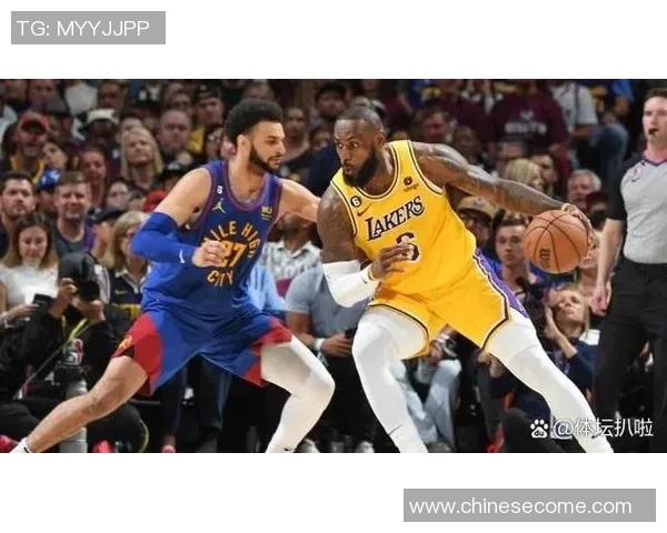 湖人对掘金第四场激战回顾：精彩瞬间与关键时刻分析